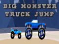 Spēle Big Monster Truck Jump