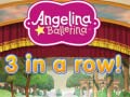 Spēle Angelina Ballerina 3 in a Row