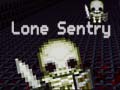 Spēle Lone Sentry