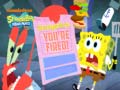 Spēle SpongeBob SquarePants SpongeBob You're Fired