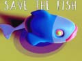 Spēle Save the Fish