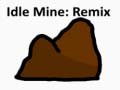 Spēle Idle Mine: Remix