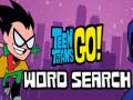 Spēle Teen Titans Go Word Search
