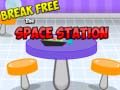 Spēle Break Free Space Station