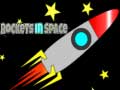 Spēle Rockets in Space