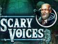 Spēle Scary Voices