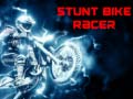Spēle Stunt Bike Racer