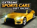 Spēle Extreme Sports Cars Shift Racing