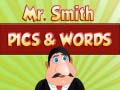 Spēle Mr. Smith Pics & Words