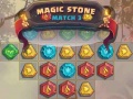 Spēle Magic Stone Match 3