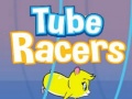 Spēle Tube Racers