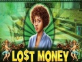Spēle Lost Money