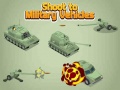 Spēle Shoot To Military Vehicles