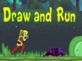 Spēle Draw and Run