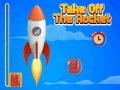 Spēle Take Off The Rocket