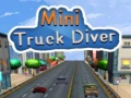 Spēle Mini Truck Driver 