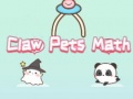 Spēle Claw Pets Math