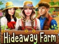 Spēle Hideaway Farm