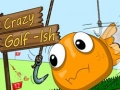 Spēle Crazy Golf-Ish