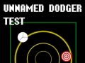 Spēle Unnamed Dodger Test