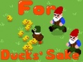 Spēle For Duck's Sake