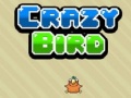 Spēle Crazy Bird
