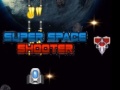 Spēle Super Space Shooter