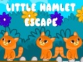 Spēle Little Hamlet Escape