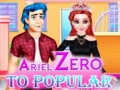 Spēle Ariel Zero To Popular