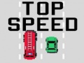 Spēle Top Speed