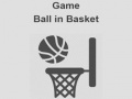 Spēle Game Ball in Basket