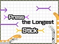 Spēle Press The Longest Stick
