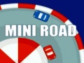 Spēle Mini Road