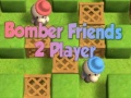 Spēle Bomber Friends 2 Player