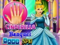 Spēle Cinderella Banquet Hand Spa