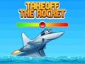 Spēle Takeoff The Rocket
