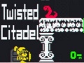 Spēle Twisted Citadel