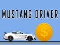 Spēle Mustang Driver 