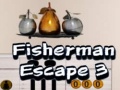 Spēle Fisherman Escape 3