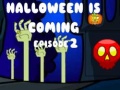 Spēle Halloween Is Coming Episode2
