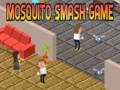 Spēle Mosquito Smash game