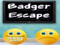 Spēle Badger Escape