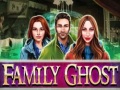 Spēle Family Ghost