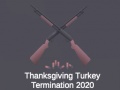 Spēle Thanksgiving Turkey Termination 2020