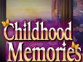Spēle Childhood Memories