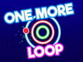 Spēle One More Loop