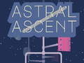 Spēle Astral Ascent