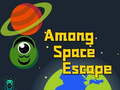 Spēle Among Space Escape