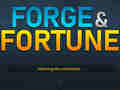 Spēle Forge & Fortune