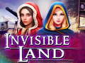 Spēle Invisible Land
